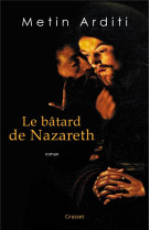 Le batard de nazareth