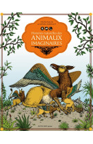 Histoire naturelle des animaux imaginaires