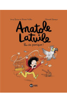 Anatole latuile t06 pas de panique