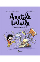 Anatole latuile t07 ca va degominer