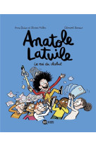 Anatole latuile t08 le roi du chahut !