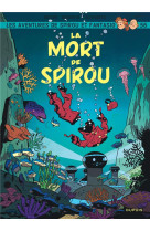 Spirou et fantasio t56 la mort de spirou