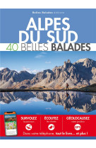 Alpes du sud : 40 belles balades