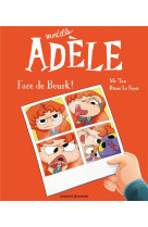 Mortelle adele t19 face de beurk !