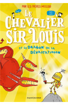 Le chevalier sir louis t02 le dragon de la devastation