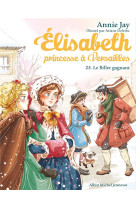 Elisabeth princesse a versailles t25 le billet gagnant