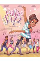 Billie jazz t01 - les auditions