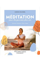 Meditation pour des journees plus zen