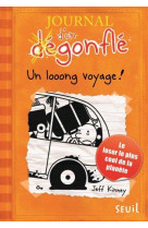 Journal d-un degonfle t09 un looong voyage