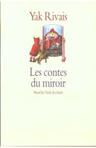 Les contes du miroir