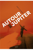 Autour de jupiter