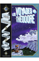 Les voyages de theodore t01 le mont des brumes