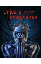 Univers imaginaires - fantasy, fantastique et science-fiction