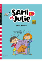 Sami et julie tobi a disparu fin de cp- ce1