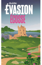 écosse guide evasion