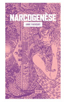 Narcogenese