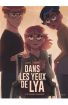 Dans les yeux de lya t03 un coupable intouchable