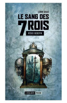 Le sang des 7 rois t02