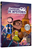 Chasseurs de mysteres t03 l-affaire de la tour eiffel