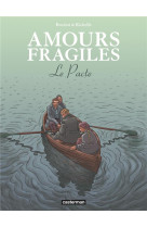 Amours fragiles t8 le pacte