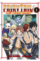 Fairy tail - 100 years quest t01