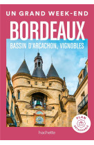 Bordeaux, bassin d'arcachon, vignobles guide un grand week-end