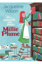 Une nouvelle vie pour millie plume