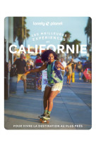 Californie - les meilleures experiences 1ed