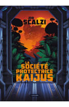 La societe protectrice des kaijus