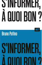 S-informer, a quoi bon?