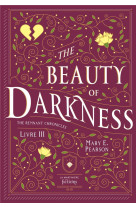 The remnant chronicles t03 the beauty of darkness