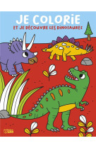 Je colorie et je decouvre les dinosaures 5 ans