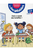 Les incollables - premières lectures - tome 7 - zoé a cassé ses lunettes ! - niv. 2