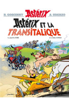 Asterix tome 37 - astérix et la transitalique