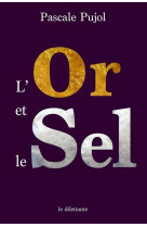 L'or et le sel