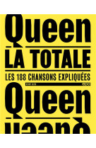 Queen - la totale