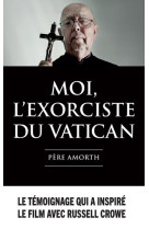 Moi, l-exorciste du vatican