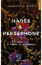 Hades et persephone t01 a touch of darkness