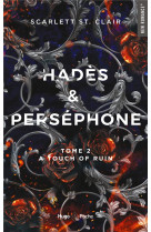 Hades et persephone t02 a touch of ruin