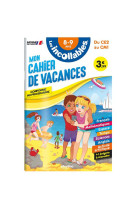 Les incollables mon cahier de vacances ce2/cm1 2023