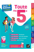 Tout savoir 5e - tout en un