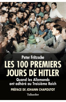 Les cent premiers jours d-hitler - janvier-mars 1933