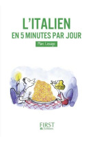 Petit livre de - italien en 5 minutes par j our