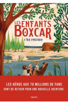 Les enfants boxcar t02 l-ile mystere