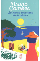 Soixante secondes de bonheur