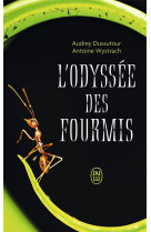 L'odyssée des fourmis