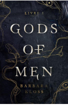 Gods of men t01