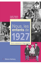 Nous, les enfants de 1927