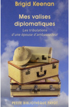 Valises diplomatiques (mes)