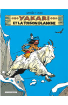 Yakari t11 yakari et la toison blanche